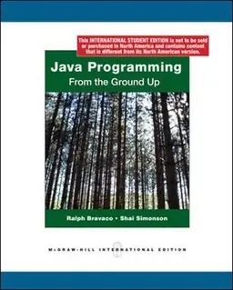 Java programming : from the ground up